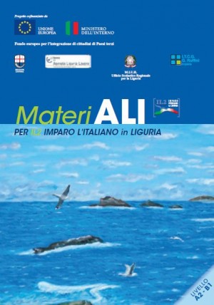 MateriALI per IL2. Imparo l’Italiano in Liguria  A2 – B1